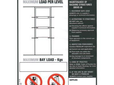 Weight Load Notice for Drive Thru Racking. H356 x W254mm